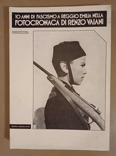 Anni fascismo a - di, reggio