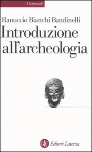 Introduzione all archeologia - introduzione, all'archeologia