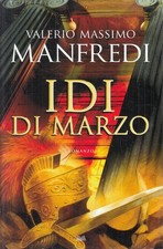 Idi di marzo - Valerio Massimo
