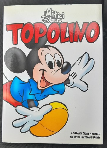 Mitici disney topolino 1 - i,