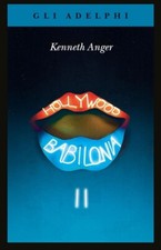 Hollywood Babilonia Vol 2 Kenneth Anger Ed Adelphi Cinema Vizi Star System