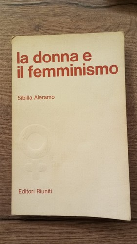 Sibilla aleramo donna il - sibilla,
