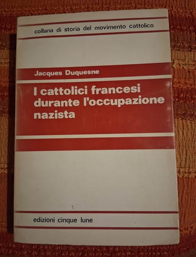 Cattolici francesi durante - i,
