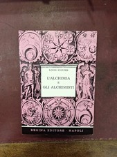 L'alchimia e Gli Alchimisti