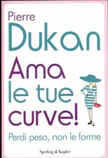 Ama le tue curve! Perdi peso