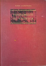 Fondamenti di chimica (Prima edizione 1972) [Hardcover] Paolo Silvestroni