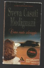 SVEVA CASATI MODIGNANI - Come