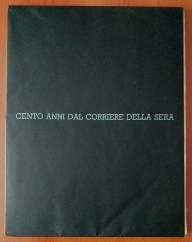 Cento anni dal corriere della - dal,