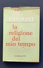PASOLINI LA RELIGIONE DEL MIO