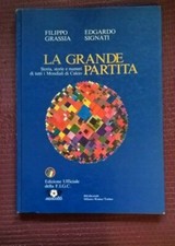Grande partita storia - la, dei
