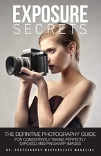 Exposure Secrets: The
