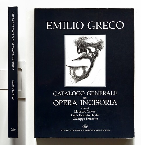 Emilio greco catalogo generale - catalogo,