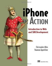 Iphone in Action: Introduction