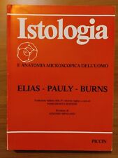 ISTOLOGIA E ANATOMIA MICROSCOPICA DELL'UOMO Helias, Pauli, Burns PICCIN 1983