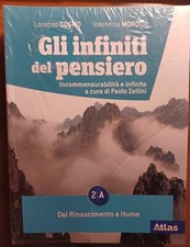 L. Cosmo e V. Morotti, Gli infiniti del pensiero voll. 2A-2B, Atlas, 2019
