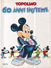 Topolino: 60 anni insieme -
