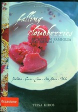 FALLING CLOUDBERRIES. RICETTE