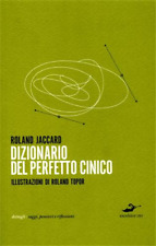 Jaccard,Roland. - Dizionario del perfetto cinico. 