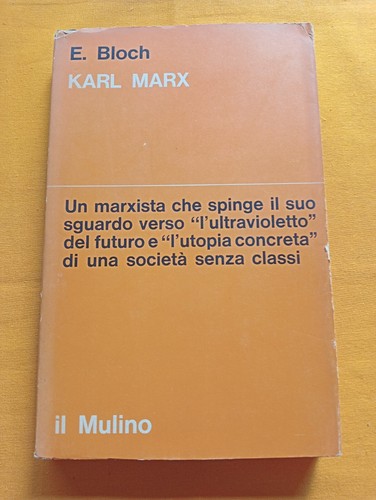 Karl marx bloch il mulino - e.,