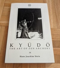 Kyudo - The Art of Zen -