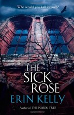 The sick rose erin - sick, kelly