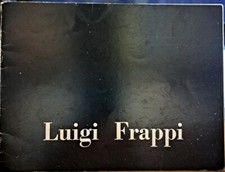 Libro Opere Arte Pittura Luigi Frappi raccontato da Franca Calzavacca