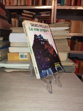 Silvio Pellico Le mie prigioni Mursia 1981