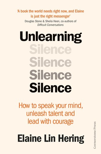 Unlearning silence how to - unlearning, silence: