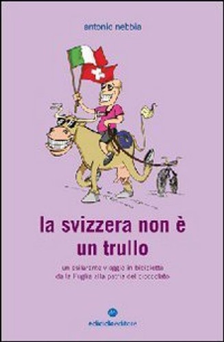 Svizzera non un trullo - la, è