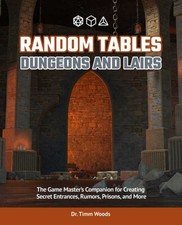 Random tables dungeons - dungeons, and