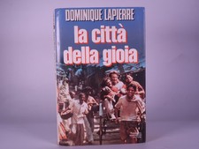 La citta della gioia. Libro di