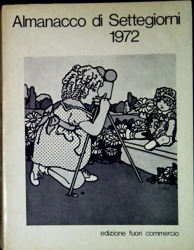 Almanacco settegiorni 1972 - settegiorni,