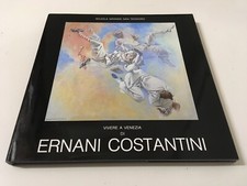 VIVERE A VENEZIA DI ERNANI COSTANTINI SCUOLA GRANDE SAN TEODORO 1988