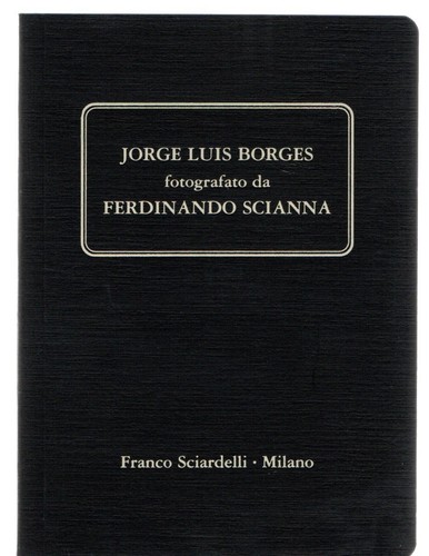 Jorge luis borges fotografato - jorge,