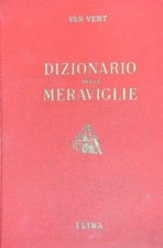 DIZIONARIO DELLE MERAVIGLIE