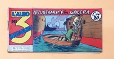 77073 L'ALBO DEI 3 INSEPARABILI n. 30 1951 - Appuntamento in galera (Gim Toro)