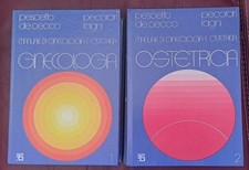 Pescetto De Cecco Pecorari MANUALE DI GINECOLOGIA  E OSTETRICIA - 2 voll.