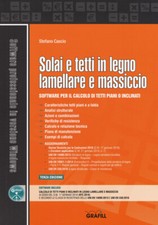 Solai e tetti in legno lamellare e massiccio. Software per il cal