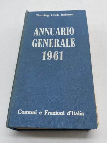 Annuario generale 1961 - annuario, comuni