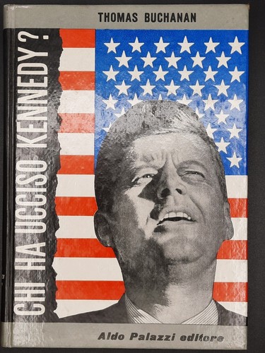 Chi ucciso kennedy - ha,
