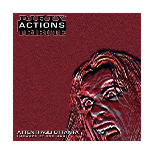 Dirty actions tribute - actions,