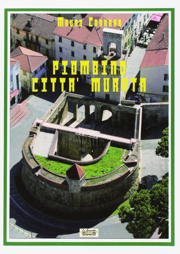 Piombino città murata - città, [la