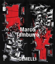 Marco Tamburro. Gemelli by