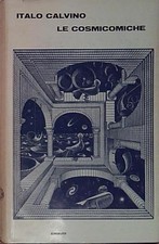 Calvino LE COSMICOMICHE Einaudi