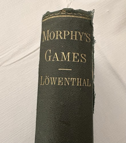 Rare first edition morphy - rare, morphy’s