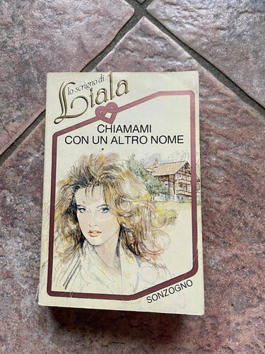 Liala chiamami con altro - liala,