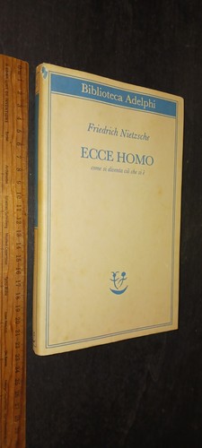 Friedrich nietzsche ecce homo - friedrich,
