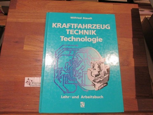 Kraftfahrzeugtechnik teil - kraftfahrzeugtechnik;,