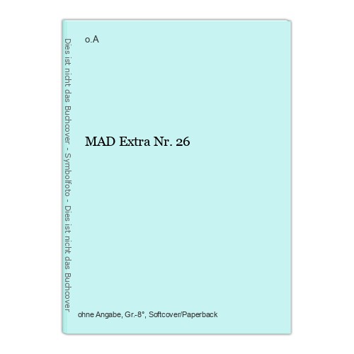 Mad extra o - extra, o.a: