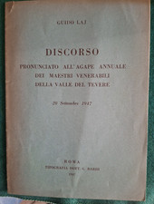 1947 GUIDO LAJ DISCORSO AGAPE MAESTRI VENERABILI VALLE DEL TEVERE MASSONERIA
